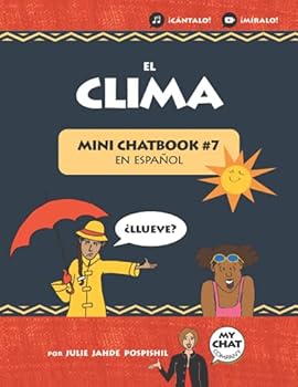 Paperback El Clima: Mini Chatbook #7 en español (Mini Chatbook en español) (Spanish Edition) [Spanish] Book
