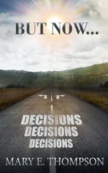 Paperback But Now...Decisions Book