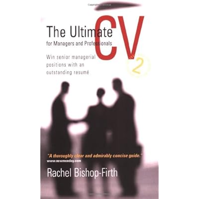 The Ultimate CV for Managers and Professionals