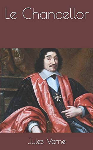 Le Chancellor (French Edition)