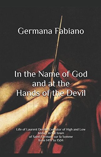 In the Name of God and at the Hands of the Devil