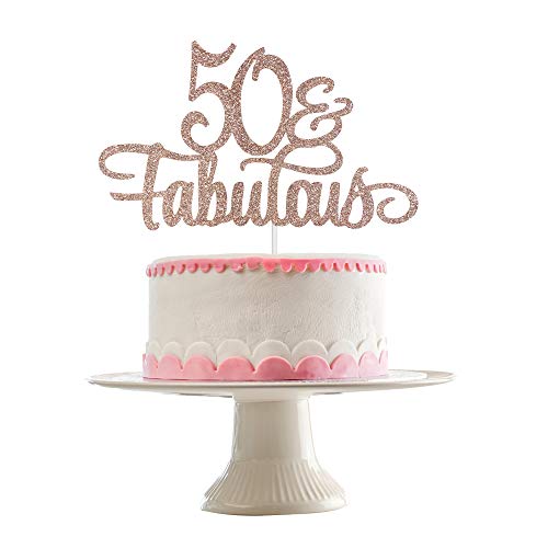 50 and Fabulous Cake Topper- Rose Gold Glitter, 50th Cake Topper Women, 50th Birthday Cake Topper Rose Gold, Fifty and Fabulous Cake Topper, 50 Cake Topper for Women?Double Sided Glitter?