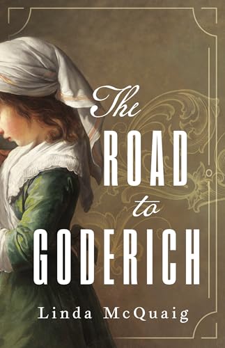 The Road to Goderich (English Edition)