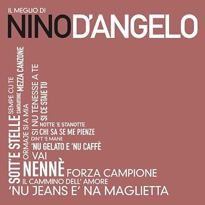Il Meglio Di...Nino D'Angelo