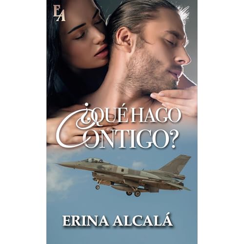 ¿QUÉ HAGO CONTIGO? Audiolibro Por ERINA ALCALÁ arte de portada