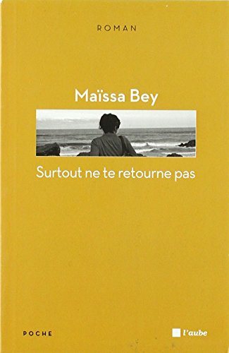 SURTOUT NE TE RETOURNE PAS ancienne édition