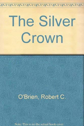 The silver crown 0575016086 Book Cover