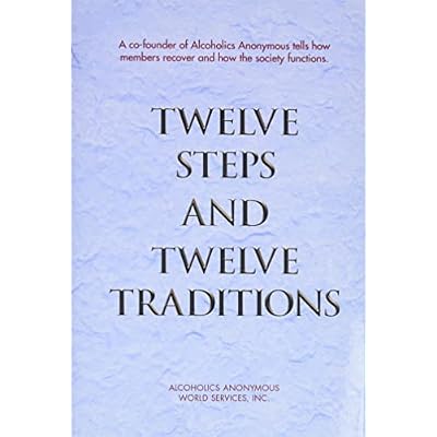 Twelve Steps and Twelve Traditions