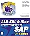 ALE, EDI, & IDoc Technologies for SAP, 2nd Edition (Prima Tech's SAP Book Series)
