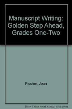 Paperback Manuscript Writing: Golden Step Ahead, Grades One-Two Book