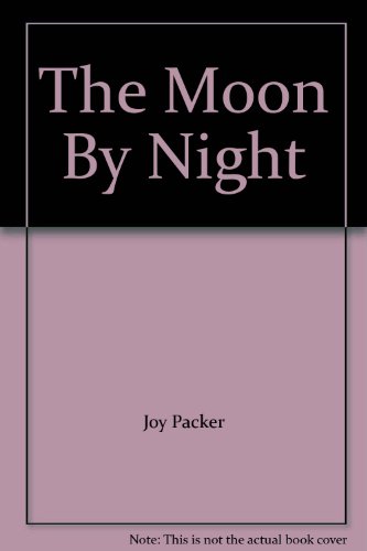 The Moon By Night B000V3TJUS Book Cover