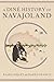 A Diné History of Navajoland