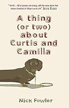 A Thing (or Two) About Curtis and Camilla
