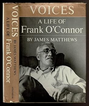 Hardcover Voices: A Life of Frank O'Connor Book