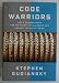 Code Warriors: NSA's Codebreakers and the Secret Intelligence War Against the Soviet Union
