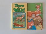  Die Tiere im Wald. 3614477223 Aus dem Franz. von Gisela Fischer, Pestalozzi-Plus Bilder-Lese-Spass
