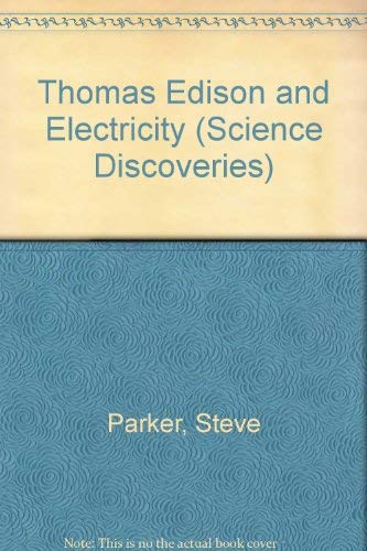 Thomas Edison and Electricity (Science Discover... 0060208597 Book Cover