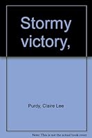 Stormy victory, B0007DZ9KQ Book Cover