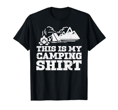 This Is My Camping Shirt Funny Camp Camper Men Women Kids T-Shirt