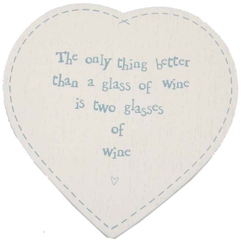 East of India Heart Coaster - Only thing better than a glass of Wine is Two