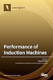  Performance of Induction Machines