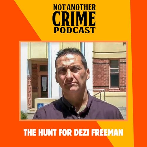 The Hunt for Dezi Freeman