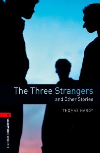  The Three Strangers and Other Stories Level 3 Oxford Bookworms Library (English Edition) PDF Ebook En Ligne