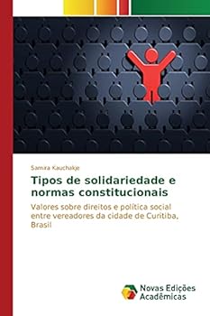 Paperback Tipos de solidariedade e normas constitucionais [Portuguese] Book