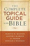 The Complete Topical Guide to the Bible