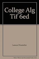 College Alg Tif 6ed 0618314253 Book Cover