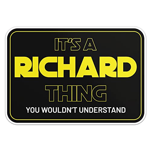 Richard Name Sticker Funny Slogan, Car Bumper, Laptop, Water Bottle, Wall, Window Waterproof Vinyl Decal, Size - 5'' Longer Side