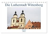 Die Lutherstadt Wittenberg (Tischkalender 2023 DIN A5 quer), Calvendo Monatskalender