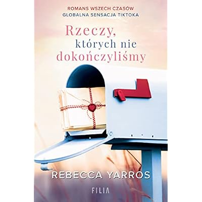 Rzeczy, kt&oacute;rych nie dokończyliśmy