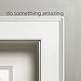Do Something Amazing.. Vinyl Wall Decal Sticker Art (Small 1.5" X 18)