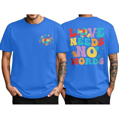 Cayxatiu Autism Awareness Shirt Men Love Needs No Words Tshirt Autism Acceptance Shirt Heart Puzzle Piece Tee Gifts(Sapphire Blue,S)