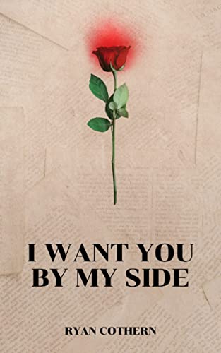 I Want You By My Side