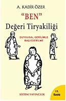 Ben Degeri Tiryakiligi 9753221614 Book Cover
