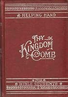 STUDIES IN THE SCRIPTURES Series III Thy Kingdom Come B001C4A6D4 Book Cover