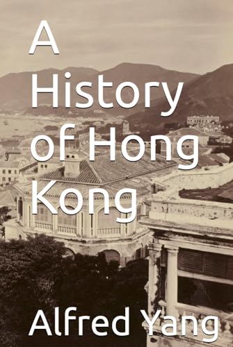 A History Of Hong Kong