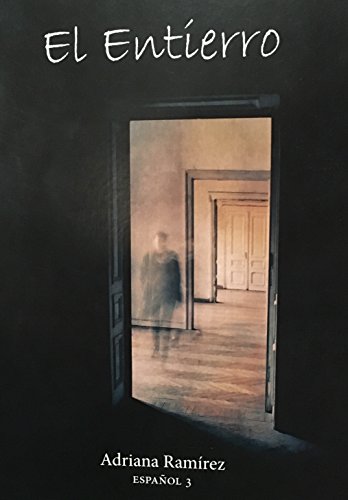 El Entierro (Spanish Edition) [Spanish] 1770849084 Book Cover