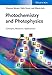 Produktbild Photochemistry and Photophysics: Concepts, Research, Applications