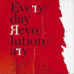 Everyday Revolutionary Audiolibro Por J.D. Greear arte de portada