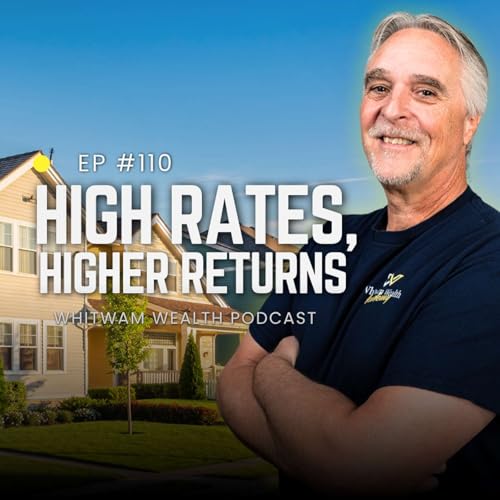 High Rates, Higher Returns: Winning Real Estate Investing in a 7% Market