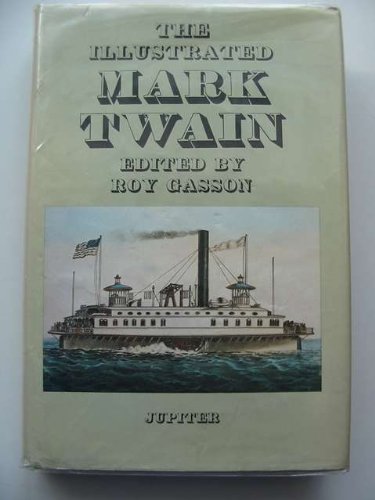 Illustrated Mark Twain: Twain, Mark: 9780904041958: Amazon.com: Books