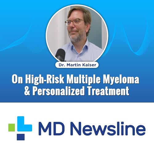 High-Risk Multiple Myeloma & Personalized Treatment