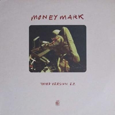 Money Mark - Third Version E.P. - Mo Wax - MW043MLP