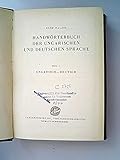  Handwörterbuch der ungarischen und deutschen Sprache. T. 1. Ungarisch-deutsch