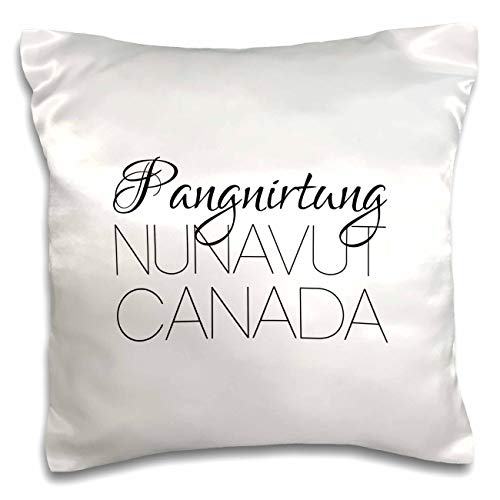 3dRose Alexis Design-Canadian Cities-Pangnirtung Nunavut, Canada. Charming Patriotic Home Town Gift (pc-305412-1) Pillow Case, White