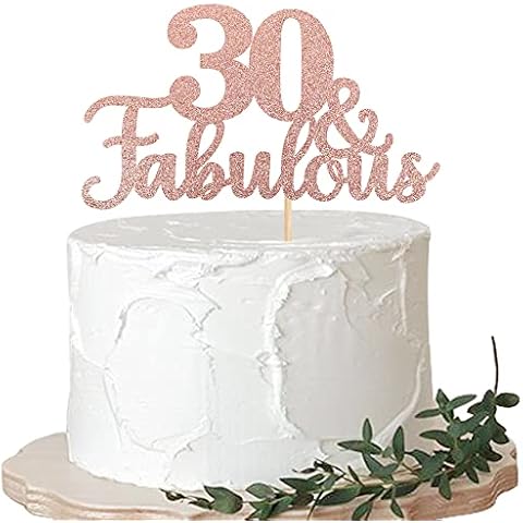 SYKYCTCY 1 PCS 30 & Fabulous Cake Topper Rose Gold Glitter Cheers to Happy 30th Birthday Cake Toppers Thirty and Fabulous Cake Pick Decorations for 30th Wedding Anniversary Birthday Party Supplies Cover