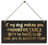 Dog Wall Art Sign Decor, If My Dog Makes You Uncomfortable, Dog Sign for Living Room Home Decor Dog Hanging Wood Wall Art Sign Home Decoration, Housewarming Gifts for Dog Mom Dad Owner Lover